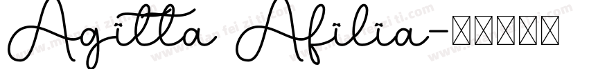 Agitta Afilia字体转换